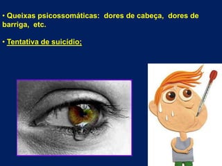  Perturbações do sono.