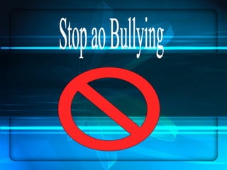 Stop ao Bullying 