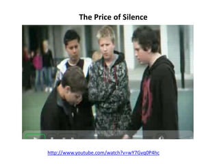 http://www.youtube.com/watch?v=wY7Gvq0P4hc
The Price of Silence
 