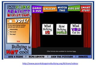 http://www.pacerkidsagainstbullying.org/#/share/videos
 