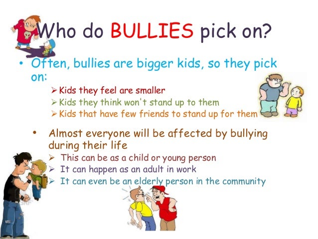 Why Am I An Easy Target For Bullies Types of Bullying