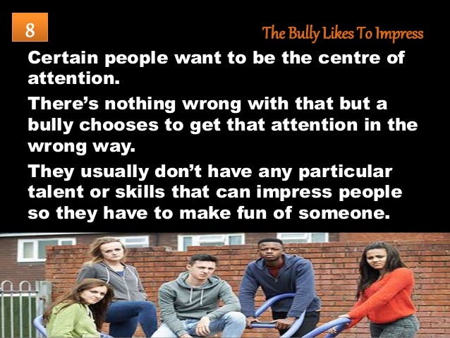 Why do people bully Why do people bully