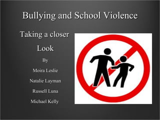 Bullying and School Violence ,[object Object],[object Object],[object Object],[object Object],[object Object],[object Object],[object Object]