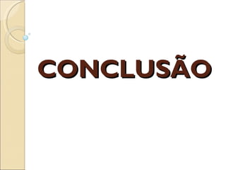 CONCLUSÃO 