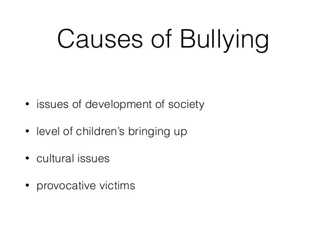 essay on causes of bullying