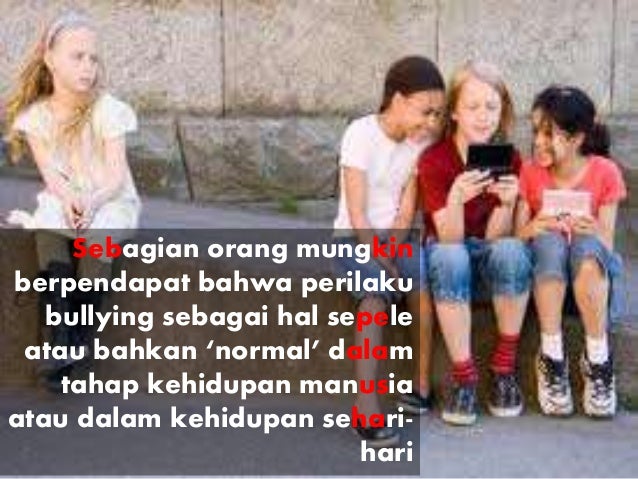 Bullying Di Sekolah Bullying Di Sekolah