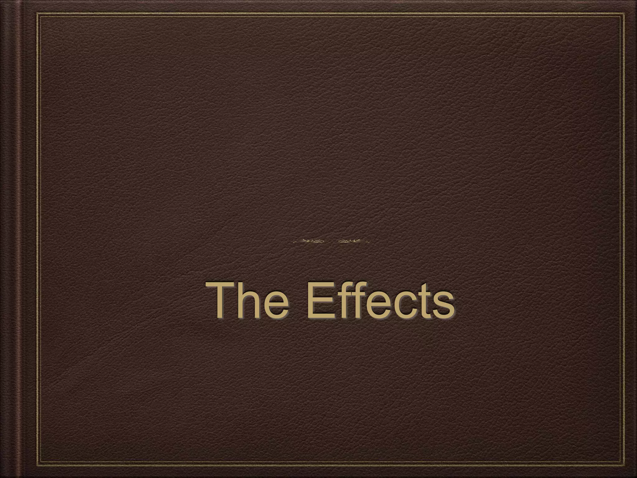 The Effects
 