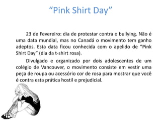 Intervenientes do bullyingAlvos de bullying/Vitimas  - são os alunos que só sofrem bullying. 