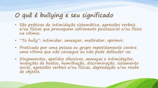 Bullying na escola | PPTX