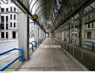 Lets get involve!




      http://www.ﬂickr.com/photos/43102195@N08/4728583979/">|| UggBoy♥UggGirl ||

Sunday, March 17, 13
 