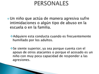 Esta práctica que se vuelve frecuente en los niveles de secundariasy preparatoriaspúblicas o privadas de México, en otras partes del mundo se esta adaptando a la tecnología dando como resultado el cyberbullying= acoso a través de Internet, páginas web, blogs o correos electrónicos. 