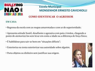 Acontece de forma direta, por meio de agressões físicas (bater, chutar, tomar pertences) e verbais (apelidar de maneira pejorativa e discriminatória, insultar, constranger); 