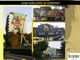 Large scale public art production
 