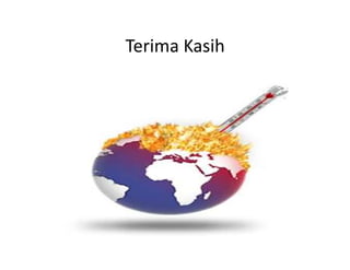 Terima Kasih
 