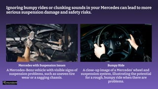 Clunk Free Rides Bumpy Rides and Clunking Sounds Expert Mercedes Shock Absorber Services ...