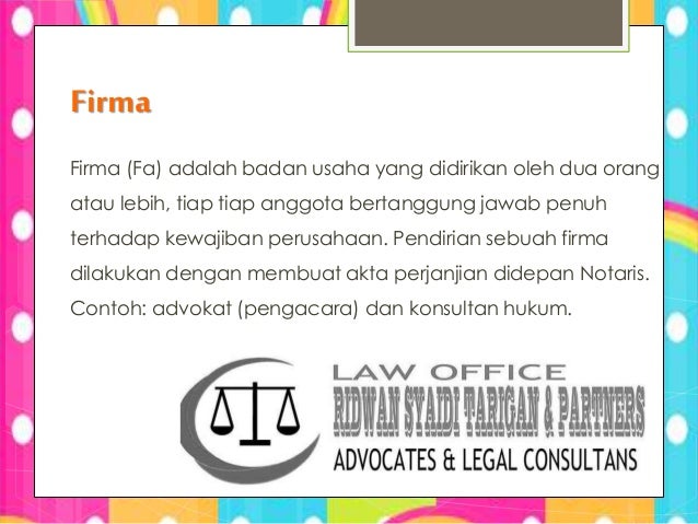 Contoh Badan Hukum Firma - Contoh Adat