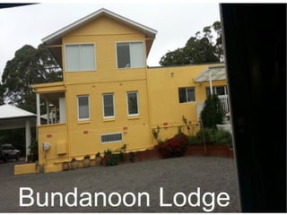 Bundanoon Lodge
 