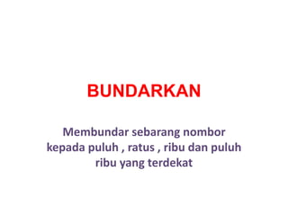 Bundarkan | PPTX