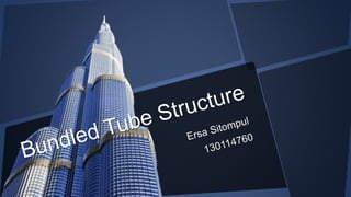 Bundled Tube Structure