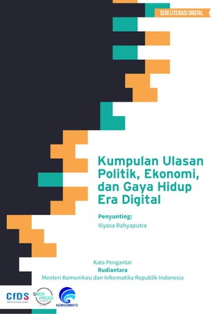 SERI LITERASI DIGITAL
Kata Pengantar
Rudiantara
Menteri Komunikasi dan Informatika Republik Indonesia
 