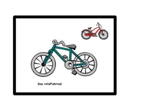 Das roteFahrrad
 