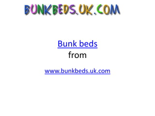 Bunk bedsfrom www.bunkbeds.uk.com 