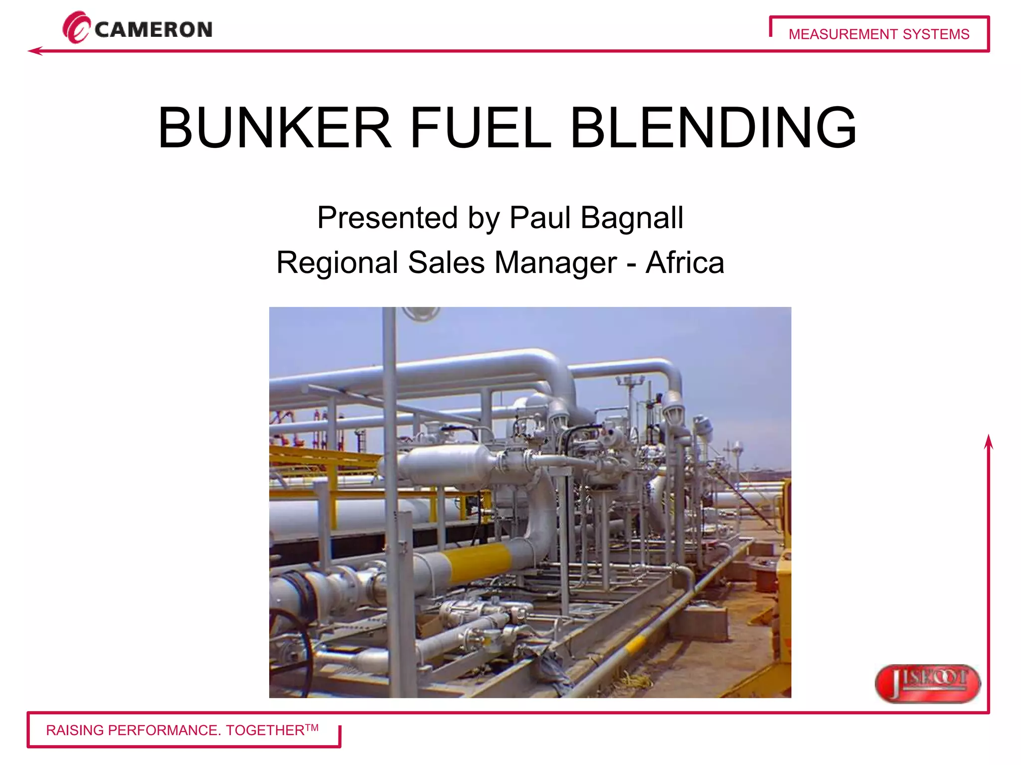 Bunker Blending Presentation 1 PPT
