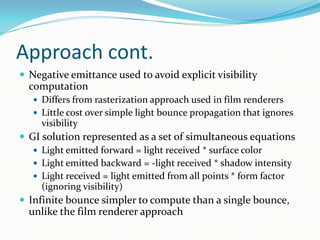 Bunnell - Adding RT Point-Based Global Illumination to Video Games ...