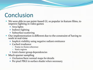 Bunnell - Adding RT Point-Based Global Illumination to Video Games ...