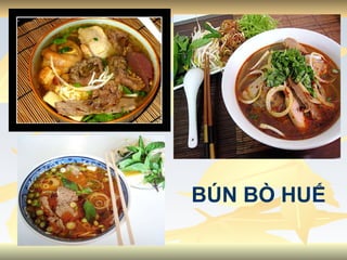 BÚN BÒ HUẾ 