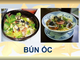 BÚN ỐC 
