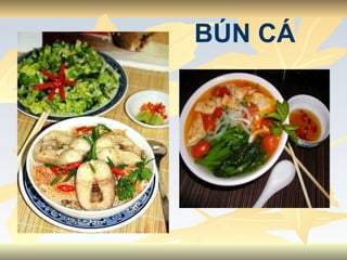 BÚN CÁ 