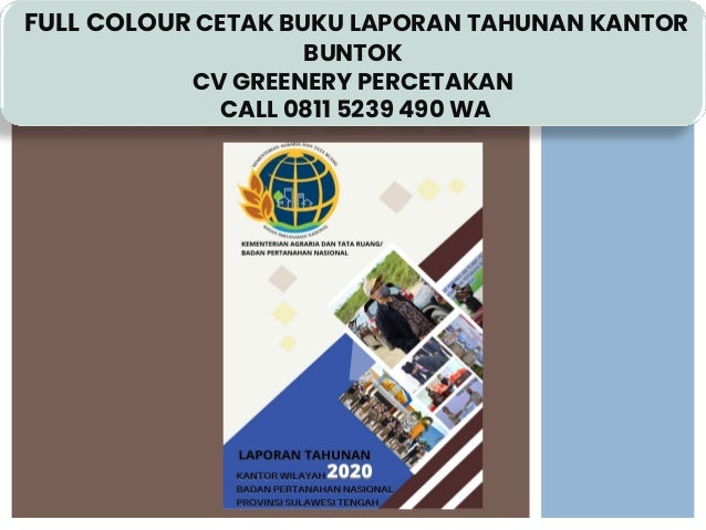 TERBAIK CALL 0811 5239 490 WA Cetak Buku Laporan Tahunan kantor Buntok 2 terbaik call 0811 5239 490 wa cetak buku laporan tahunan kantor buntok 1 638