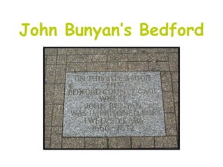John Bunyan’s Bedford
 