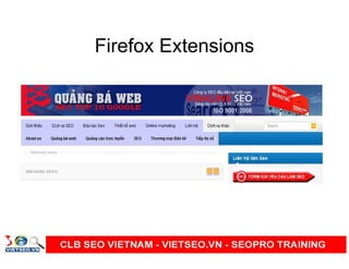 Firefox Extensions
 