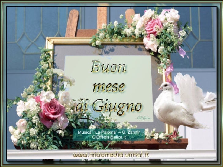 Che Giorno è Il Primo Giugno Buon Mese Di Giugno B