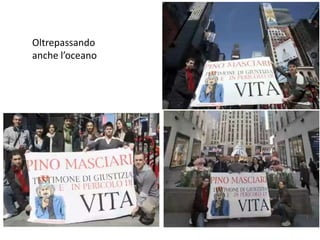 Oltrepassando anche l’oceano