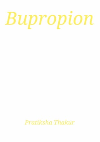 Bupropion 