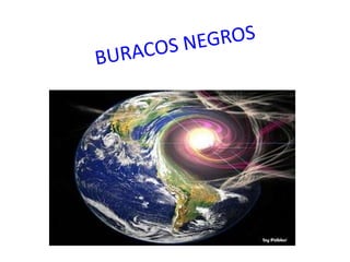 BURACOS NEGROS 
