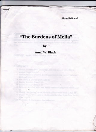 Brarrch
                       'Sqgtphis




"The Burdens of Melia"
                i)
           by
      Amal !V. Black
 