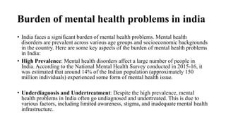 Burden of mental health problems in india.pptx