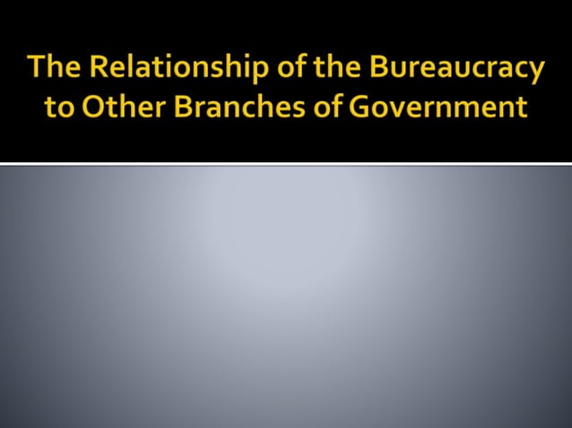 Bureaucracy | PPT