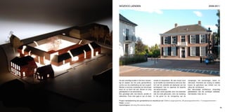 woZoco Lienden                                                                                                             2009-2011




     op een prachtige locatie in het dorp Lienden,   wortels te respecteren. dit plan bouwt voort   overgangen met insnoeringen, erkers en
     ligt ter plaatse van het oude gemeentehuis      op de traditie van soberheid en eenvoud. een   uitbouwen. eveneens zijn routing en relaties
     ruimte voor de ontwikkeling van een zorghof.    hof met het zadeldak als abstractie van het    tussen de gebruikers een middel voor de
     Midden in het dorp, onderdeel van het dorpse    archetypisch huis en daarmee de essentie       uiting van architectuur
     leven en zo hoort het ook. wonen en zorg        van dorps bouwen.                              een eenvoudige architectuur, zorgvuldig
     geïntegreerd in de samenleving.                 het plan wordt specifiek door het ensemble     gedetailleerd met het archetype zadeldak,
     een gevoelige plek met historie, wortels en     met de oude gebouwen, door de inpassing        niet klassiek, maar van nu.
     referenties. onze visie gaat er van uit deze    in het groen en de vormgeving van de

     project: herbestemming van gemeentehuis en nieuwbouw van 2.000m2 zorgprogramma, 36 groepsappartementen, 14 zorgappartementen
     plaats: Lienden
     opdrachtgever: Stichting Woonbeheer Betuwe
38                                                                                                                                             39
 