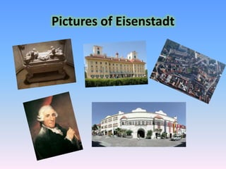 Pictures of Eisenstadt