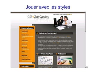 Jouer avec les styles




       FFFOD - 19/06/12   16
 