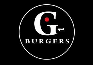 G-spot Burgers