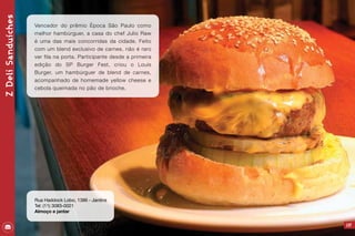 SP Burger Fest: 21 casas de São Paulo oferecem hambúrgueres
