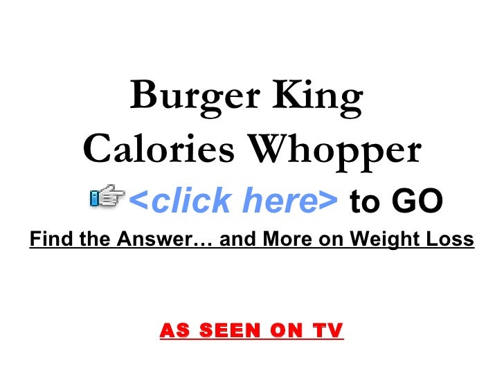 Burger King Calories Whopper
