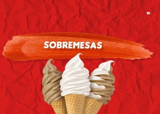 SOBREMESAS
10
 