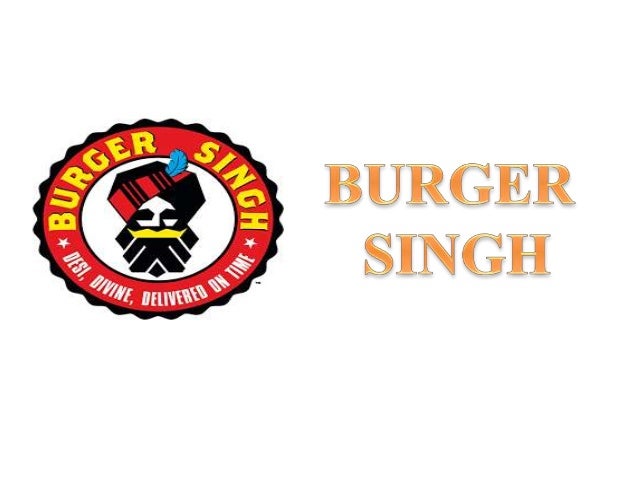 Burger singh